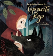 La Verdadera Historia De La Caperucita Roja