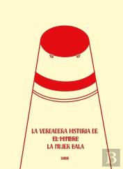 La Verdadera Historia De La Mujer Bala