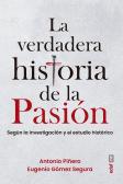 La Verdadera Historia De La Pasion