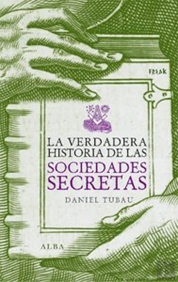 Bertrand.pt - La Verdadera Historia De Las Sociedades Secretas