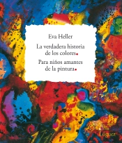 La Verdadera Historia De Los Colores