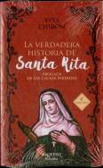 La Verdadera Historia De Santa Rita