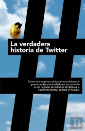 La Verdadera Historia De Twitter