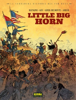Bertrand.pt - La Verdadera Historia Del Far West: Little Big Horn