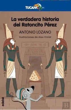 Bertrand.pt - La Verdadera Historia Del Ratoncito Pérez