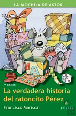 Bertrand.pt - La Verdadera Historia Del Ratoncito Pérez