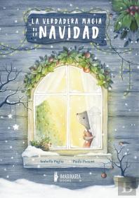 La Verdadera Magia De La Navidad