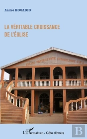La Véritable Croissance De L'Eglise
