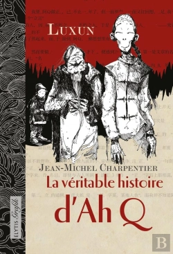 Bertrand.pt - La Véritable Histoire D'Ah Q
