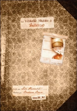 Bertrand.pt - La Véritable Histoire De Buttercup