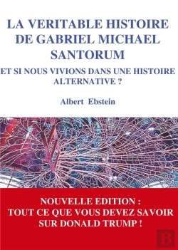 Bertrand.pt - La Veritable Histoire De Gabriel Michael Santorum