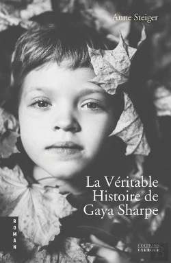 Bertrand.pt - La Veritable Histoire De Gaya Sharpe