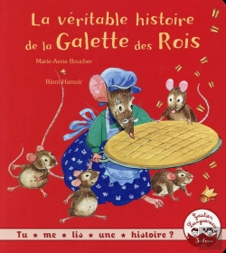 Bertrand.pt - La Véritable Histoire De La Galette Des Rois