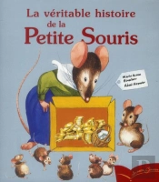 La Veritable Histoire De La Petite Souris