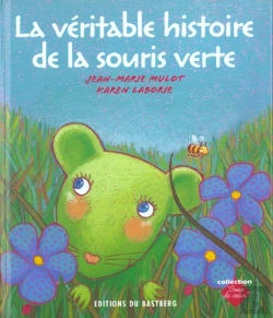 Bertrand.pt - La Veritable Histoire De La Souris