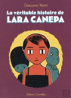 Bertrand.pt - La Veritable Histoire De Lara Canepa