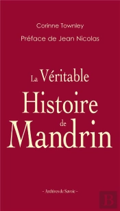 La Veritable Histoire De Mandrin
