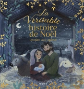 La Véritable Histoire De Noël Racontée Aux Enfants