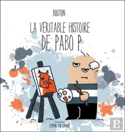 Bertrand.pt - La Véritable Histoire De Pabo P.