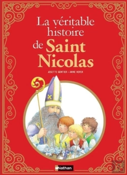 Bertrand.pt - La Véritable Histoire De Saint Nicolas