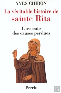 Bertrand.pt - La Véritable Histoire De Sainte-Rita