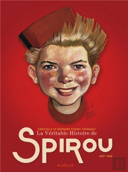 Bertrand.pt - La Véritable Histoire De Spirou ; 1937-1946