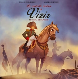 Bertrand.pt - La Véritable Histoire De Vizir, Le Cheval De Napoléon