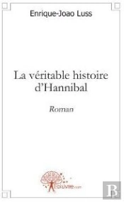 La Véritable Histoire D'Hannibal