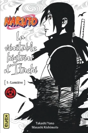 La Veritable Histoire D'Itachi 1