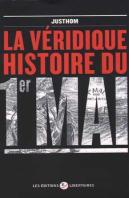 La Véritable Histoire Du 1er Mai