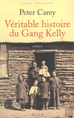 Bertrand.pt - La Veritable Histoire Du Gang Kelly