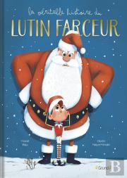 La Véritable Histoire Du Lutin Farceur
