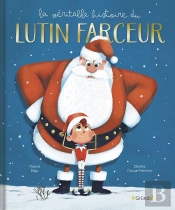 La Véritable Histoire Du Lutin Farceur