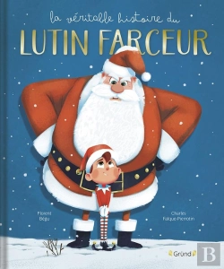 Bertrand.pt - La Véritable Histoire Du Lutin Farceur