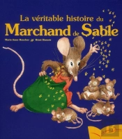 La Véritable Histoire Du Marchand De Sable