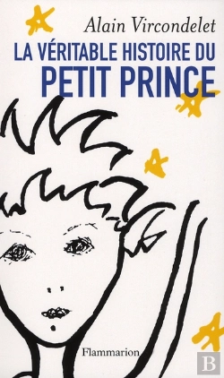 Bertrand.pt - La Véritable Histoire Du Petit Prince