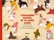 La Véritable Histoire Du Souriceau Des Dents
