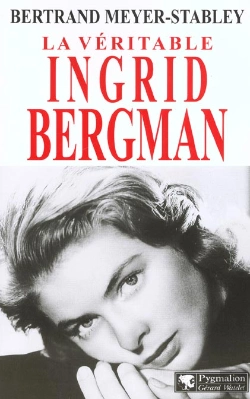Bertrand.pt - La Véritable Ingrid Bergman