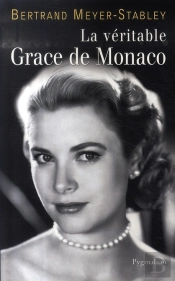 La Veritable; La Véritable Grace De Monaco