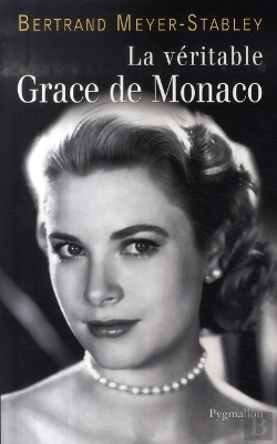 Bertrand.pt - La Veritable; La Véritable Grace De Monaco