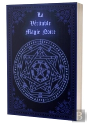 La Veritable Magie Noire