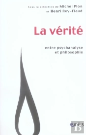 La Vérité Entre Psychanalyse Et Philosophie