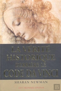 Bertrand.pt - La Verite Historique Derriere Le Code Da Vinci