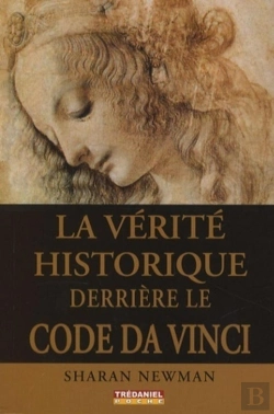 Bertrand.pt - La Vérité Historique Derrière Le Code Da Vinci