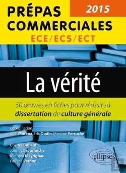 Bertrand.pt - La Vérité : Les Oeuvres Pour Réussir Sa Dissertation De Culture Générale (Édition 2015)