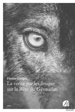 Bertrand.pt - La Verite Par Les Images Sur La Bete Du Gevaudan