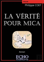 La Vérité Pour Mica