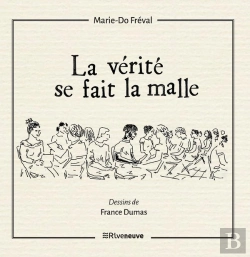 Bertrand.pt - La Vérité Se Fait La Malle