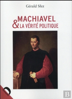 Bertrand.pt - La Verite Selon Machiavel