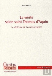 La Vérité Selon Saint Thomas D'Aquin ; Le Réalisme De La Connaissance